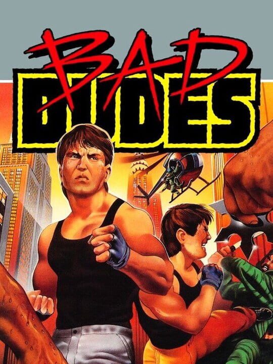 Cover of Bad Dudes